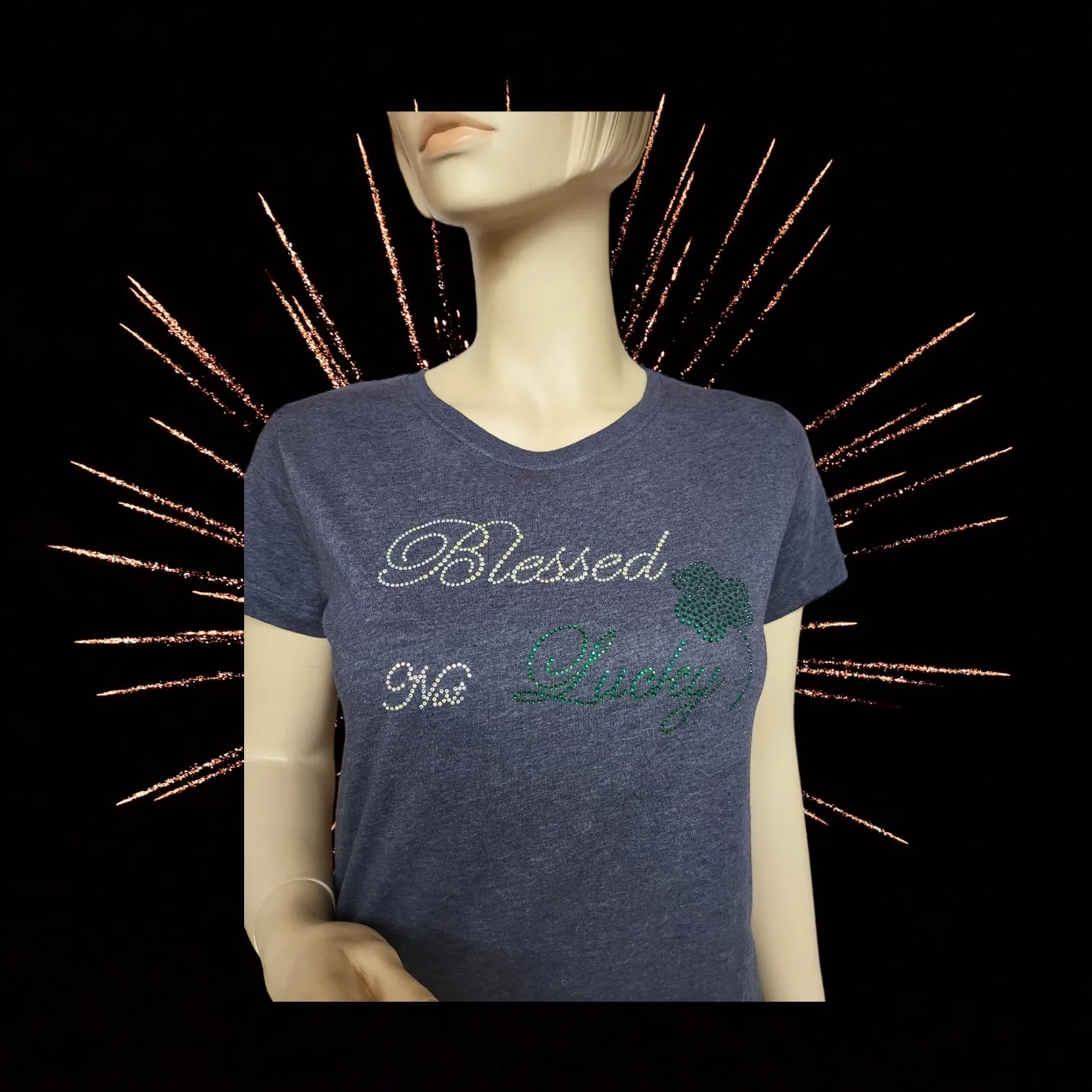 Blessed.. not Lucky T shirt